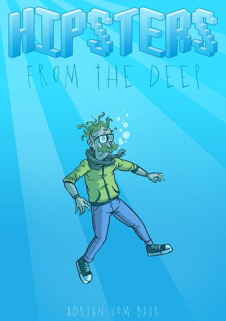 Hipsters from the Deep