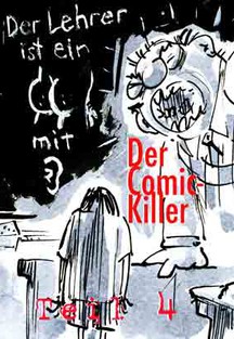 CK#4 - Der kleine Comic-Killer und die Frauen, Part 1