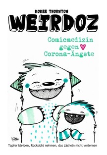 Weirdoz - #24/2020 - Comic-Medizin gegen Corona-Ängste