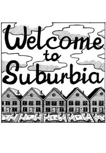 Welcome to Suburbia