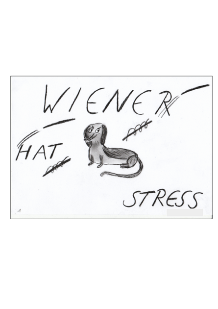 Wiener hat Stress