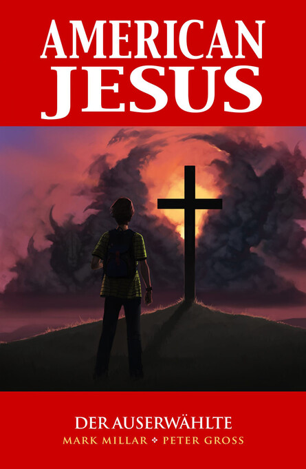 American Jesus 1 - Der Auserwählte