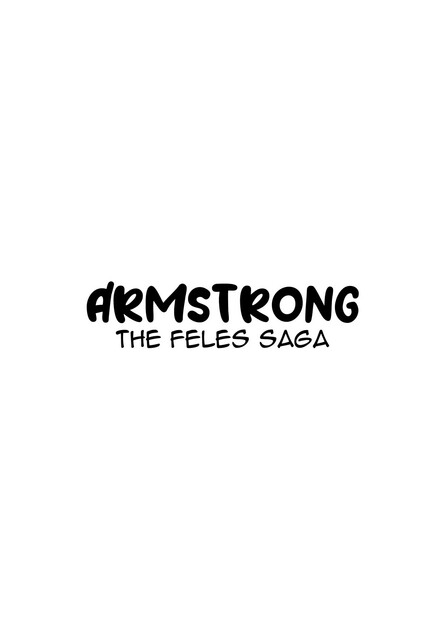 Armstrong - The Feles Saga
