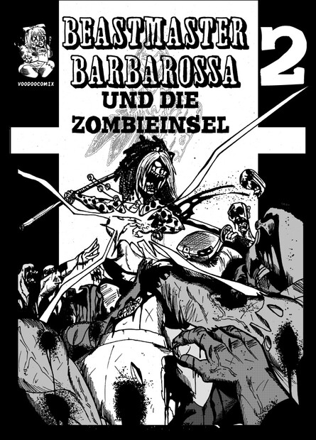 Beastmaster Barbarossa und die Zombieinsel Teil:02