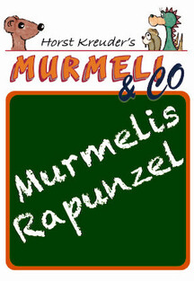 Murmelis Rapunzel