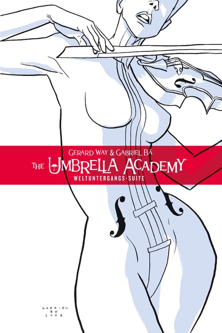 The Umbrella Academy 1: Die Weltuntergangs-Suite