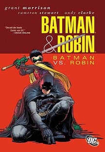 Batman & Robin. Batman vs. Robin.